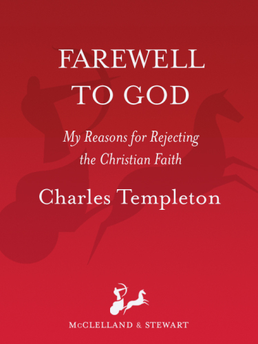 Farewell to God: My Reasons for Rejecting the Christian Faith