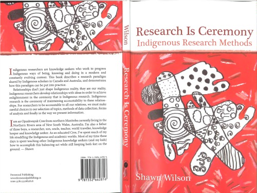 Research Is Ceremony Indigenous Research Methods