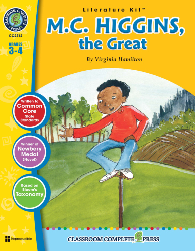 M.C. Higgins, the Great - Literature Kit Gr. 3-4