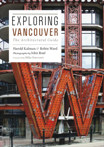 Exploring Vancouver. The Architectural Guide