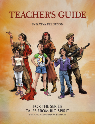 Teacher's Guide For The Series Tales From Big Spirit