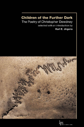 Children of the Outer Dark : The Poetry of Christopher Dewdney