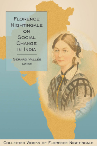 Florence Nightingale on Social Change in India