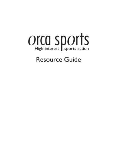 Orca Sports Resource Guide : High Interest Sports Action