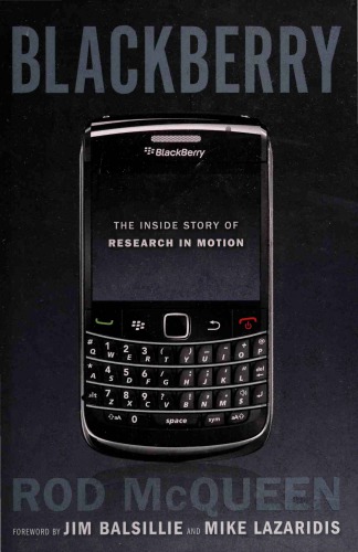 BlackBerry: The Inside Story Of Research In Motion