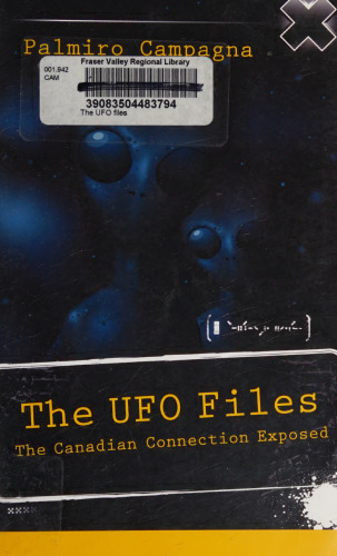 The UFO files the Canadian connection exposed