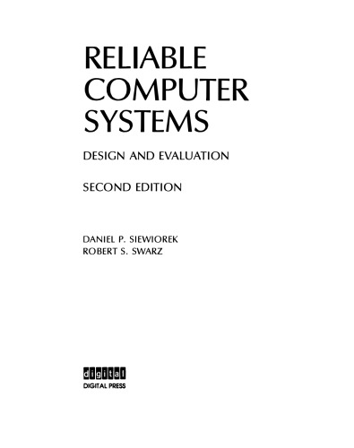Reliable computer systems : design and evaluation