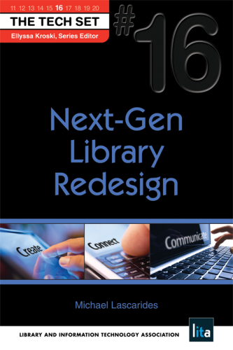 Next-Gen Library Redesign : (the Tech Set® #16)