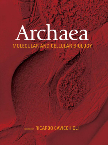Archaea : molecular and cellular biology