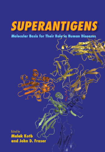Superantigens : molecular basis for their role in human diseases