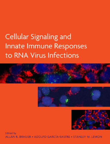 Cellular Signaling and Innate Immune Responses to RNA Virus Infections