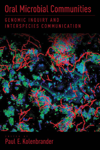 Genomic inquiries into oral bacterial communities