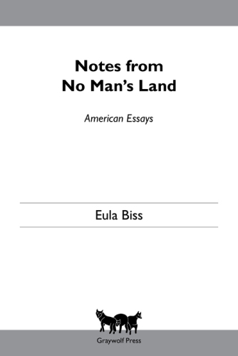 Notes from No Man’s Land: American Essays