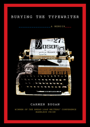 Burying the typewriter : a memoir
