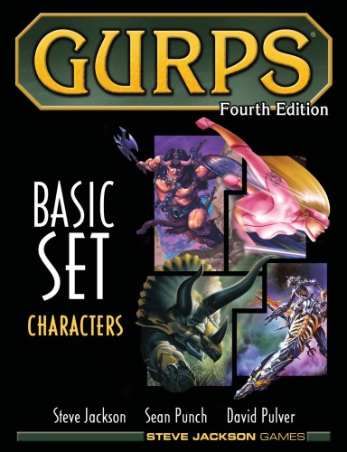 GURPS 4th edition. Basic Set: Characters