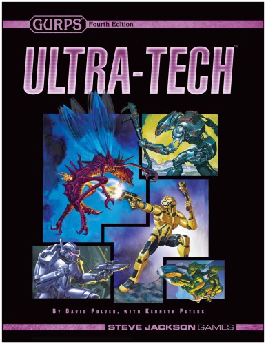 GURPS 4th edition. Ultra-Tech