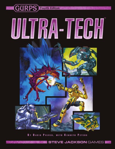 GURPS 4th edition. Ultra-Tech