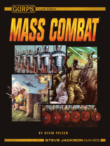 GURPS 4th edition. Mass Combat