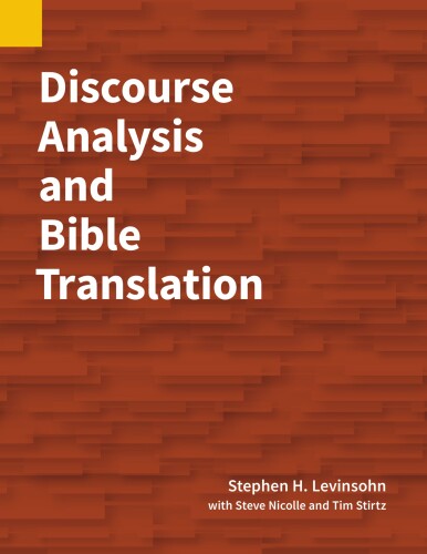 Discourse Analysis and Bible Translation