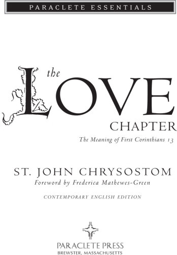 The Love Chapter: The Meaning of First Corinthians 13