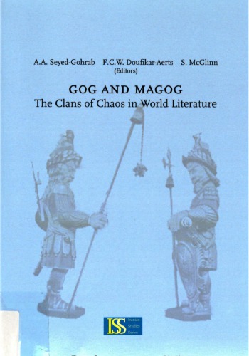 Gog and Magog: The Clans of Chaos in World Literature