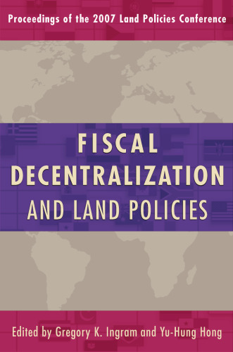 Fiscal Decentralization and Land Policies