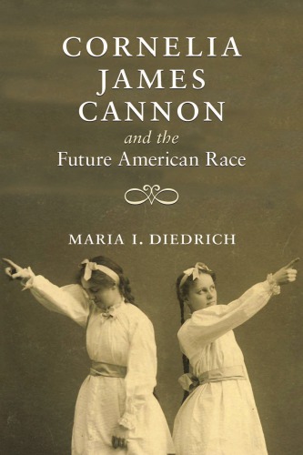 Cornelia James Cannon and the Future American Race