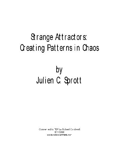 Strange attractors: creating patterns in chaos