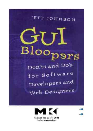 GUI Bloopers: Don'ts and Do's for Software Developers and Web Designers