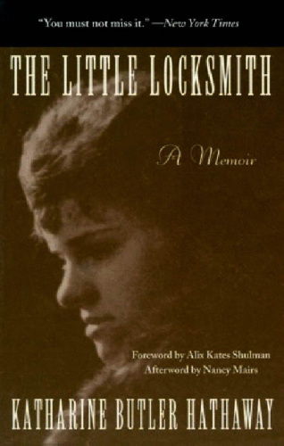 The Little Locksmith: a Memoir