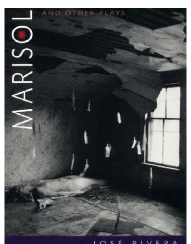 Marisol and Other Plays
