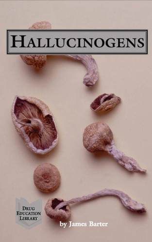 Drug Education Library - Hallucinogens