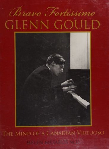 Bravo Fortissimo Glenn Gould