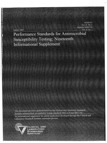 Performance standards for antimicrobial susceptibility testing : nineteenth informational supplement