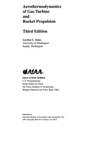 Aerothermodynamics of Gas turbine and Rocket propulsion