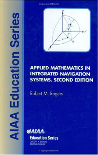 Applied mathematics in integrated navigation systems