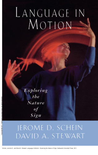 Language in Motion : Exploring the Nature of Sign