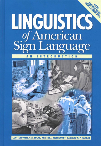 Linguistics of American Sign Language : an introduction