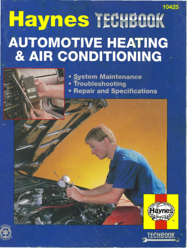 Automotive Heating & Air Conditioning Systems Manual (Haynes Manuals)