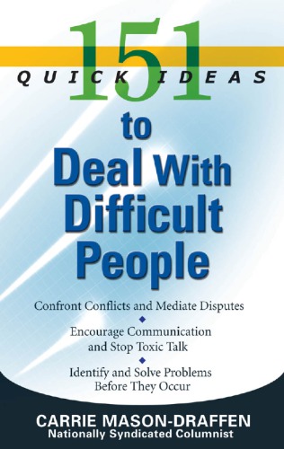 151 quick ideas to deal with difficult people