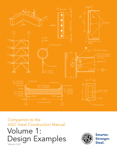 Companion to the AISC Steel Construction Manual Volume 1: Design Examples Version 16.0