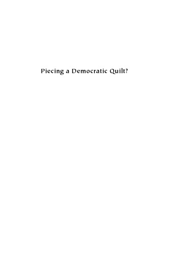 Piecing a Democratic Quilt?: Regional Organizations and Universal Norms