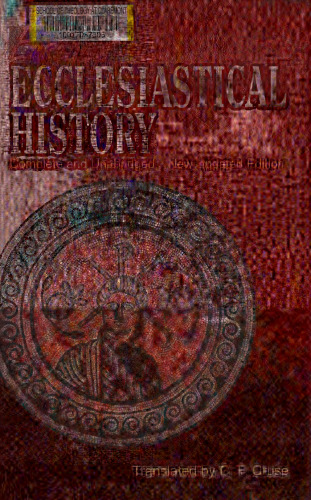 Eusebius' ecclesiastical history: complete and unabridged
