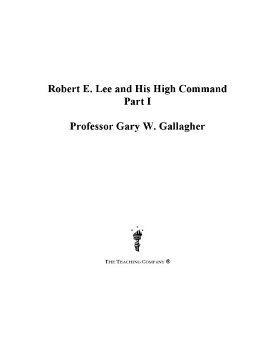 Robert E. Lee and his high command