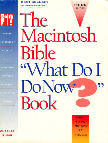The Macintosh bible What do I do now? book