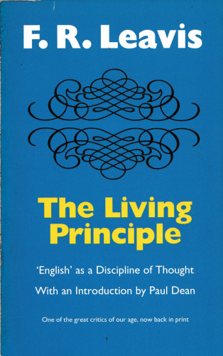 The Living Principle: 'English' As a Discipline of Thought
