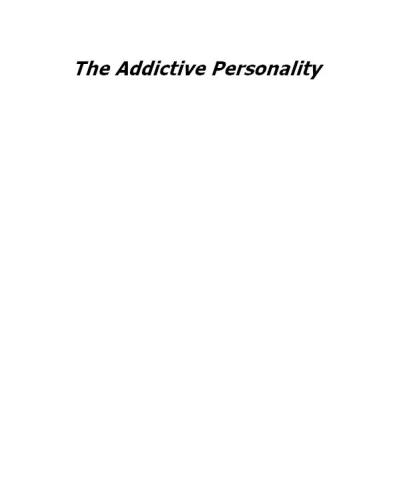 The Addictive Personality