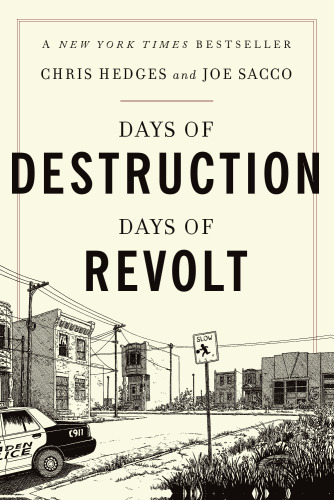 Days of destruction, days of revolt