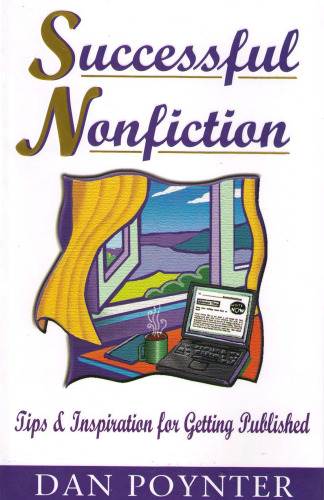 Successful Nonfiction: Tips and Inspiration for Getting Published
