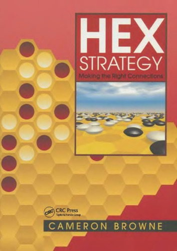 Hex Strategy: Making the Right Connections